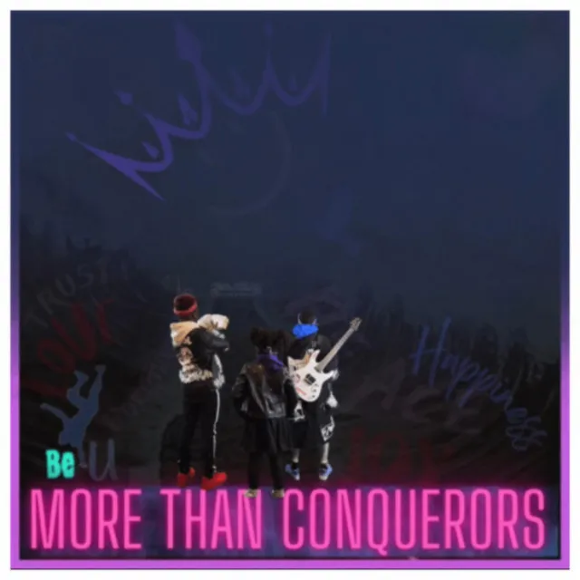 More Than Conquerors