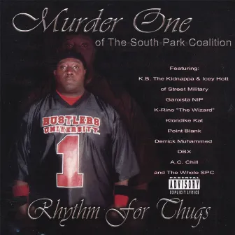 Rhythm For Thugs by Murder One