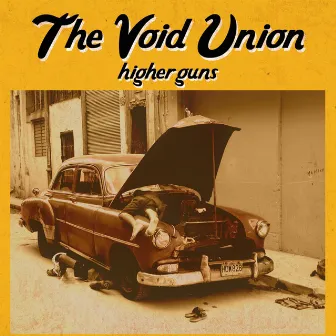 Higher Guns by The Void Union