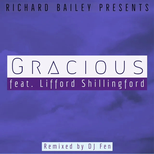 Gracious - Dj Fen Remix