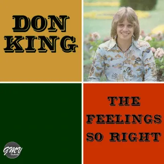 The Feelings so Right by Don King