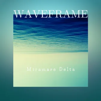 Miramare Delta by Waveframe