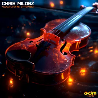 Nocturne Strings by Chris Milosz