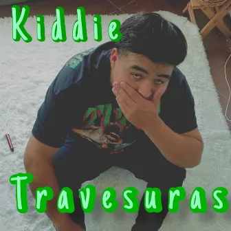 Travesuras by Kiddie