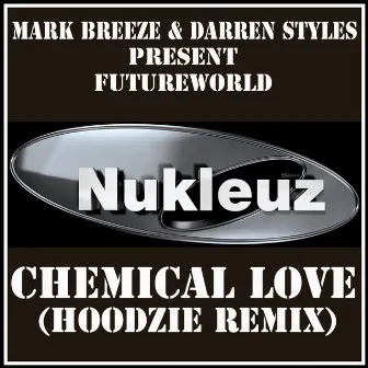 Chemical Love by Futureworld