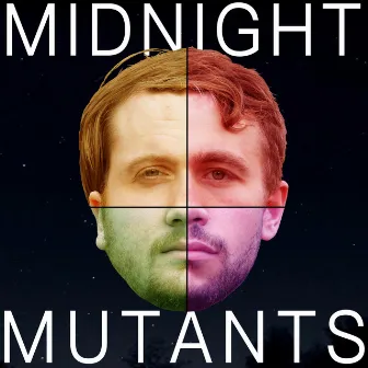 Midnight Mutants by Midnight Mutants