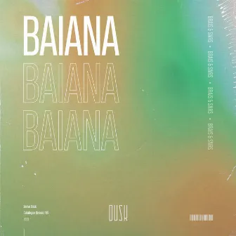 Baiana by Snrs