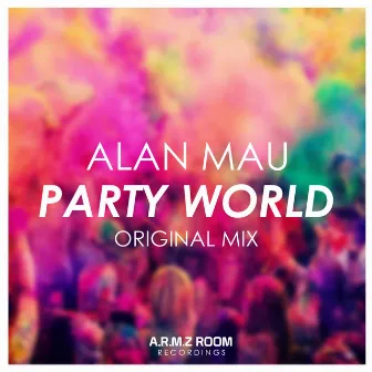 Party World by Alan Mau