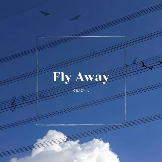 Fly Away