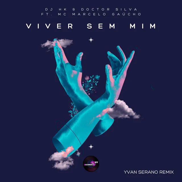 Viver Sem Mim - Yvan Serano Remix