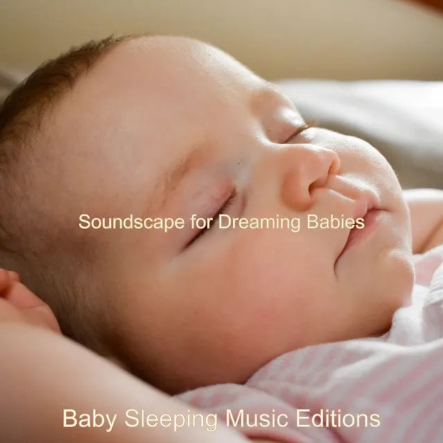 Soundscape for Dreaming Babies