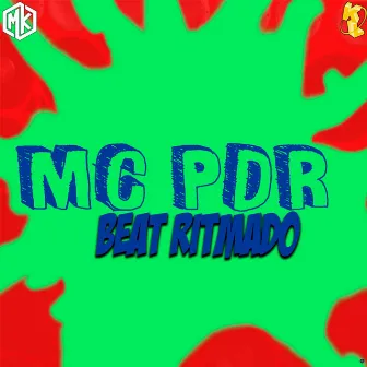 Beat Ritmado by MC PDR