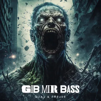 Gib mir Bass by QUAL & FREUDE