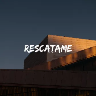 Rescatame. by Ryan Iscariote