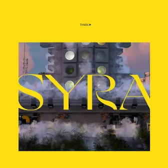 Syra by TM404