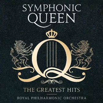 Symphonic Queen - The Greatest Hits by Matthew Freeman