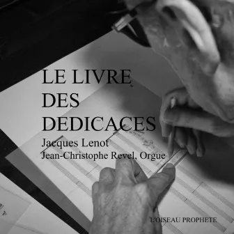 Le livre des dédicaces by Jean-Christophe Revel