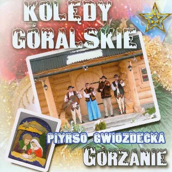 Koledy Góralskie by Gorzanie