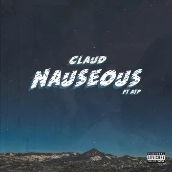 Nauseous by Claud Brown