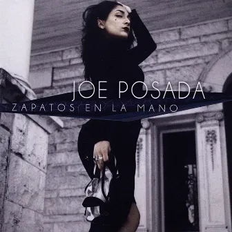 Zapatos en la Mano by Joe Posada