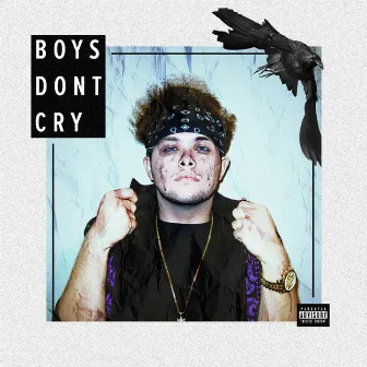 Boys Don't Cry by Jerome The Prince