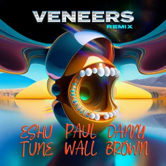 Veneers Remix by Eshu Tune