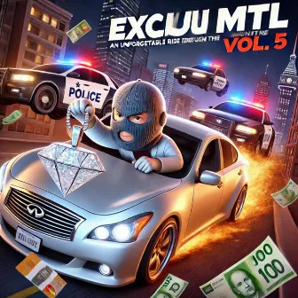 EXCLU MTL, Vol. 5 by EXCLU MTL