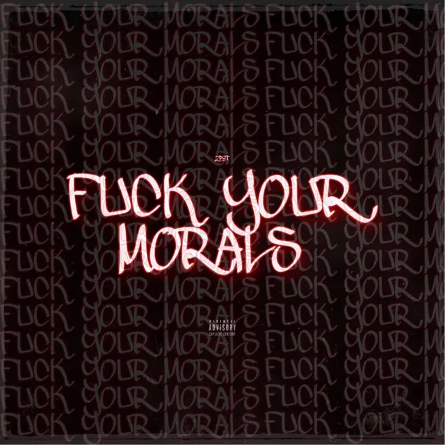 Fuck Your Morals