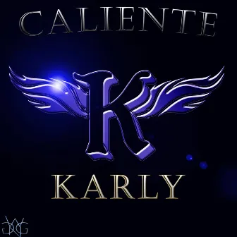 Caliente by Karly