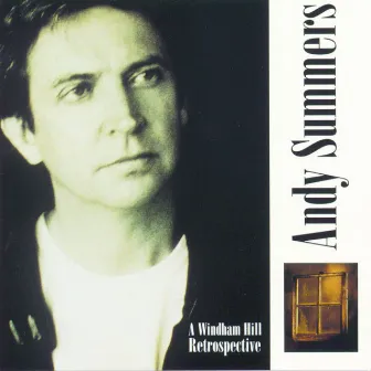 Retrospective by Andy Summers