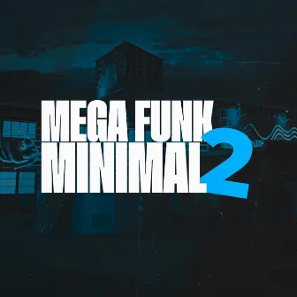 MEGA MINIMAL 2 by WSBEATZ