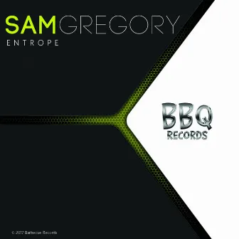 Entrope by Sam Gregory