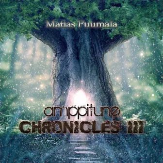 Amppitune Chronicles 3 by Matias Puumala