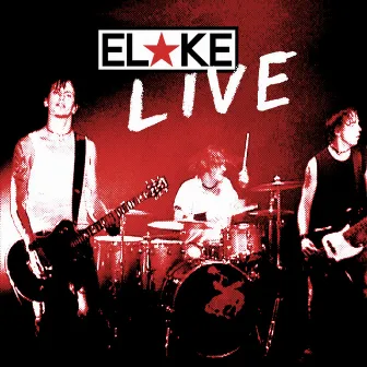 Live by EL*KE