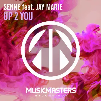 Up 2 You by Senne