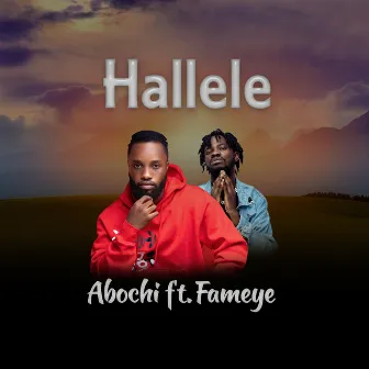 Hallele (feat. Fameye) by Abochi