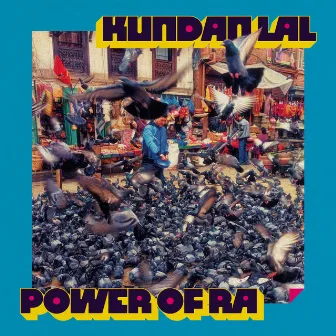 Power of Ra by Kundan Lal