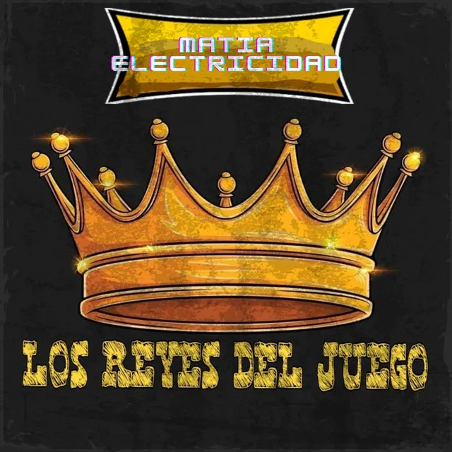 Los Reyes Del Juego