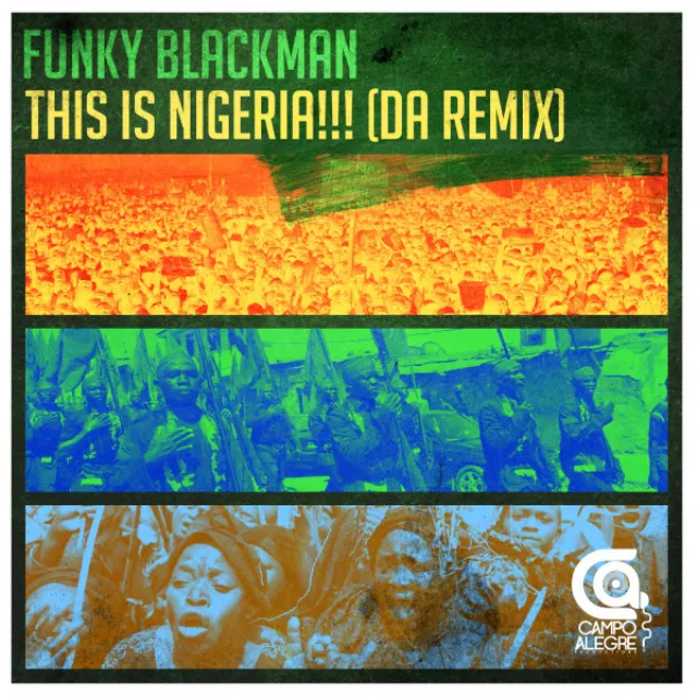 This Is Nigeria (Da Remix)