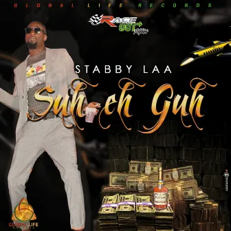 Suh Eh Guh by Global Life Records