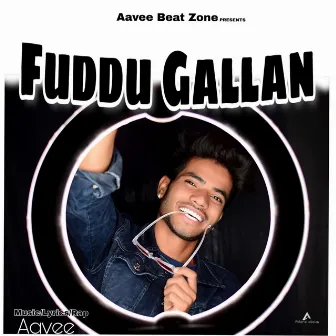 Fuddu Gallan by Aavee Beat Zone