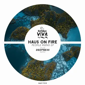 People Rising by Haus On Fire