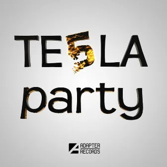 Party by Te5la