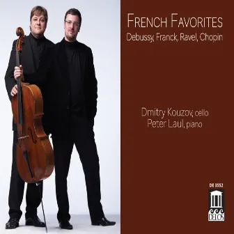 French Favorites: Debussy, Franck, Ravel & Chopin by Dmitry Kouzov