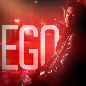 Ego by Marques Anthony