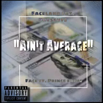 Aint Average by Face Johnson