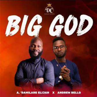 Big God by Andrew Bello