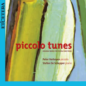 Piccolo Tunes by Stefan de Schepper