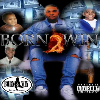 Born 2 WIN by J.Handlez