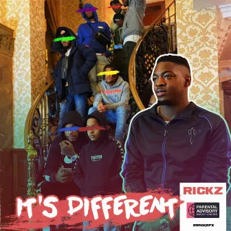 It’s Different by Rickz